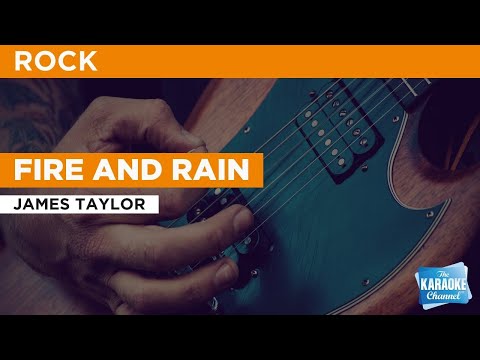 Fire And Rain : James Taylor | Karaoke with Lyrics