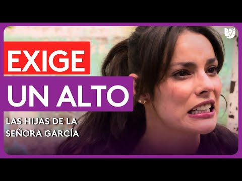 Valeria le exige a Arturo alejarse de su vida | Las Hijas de la Señora García | Capítulo 20