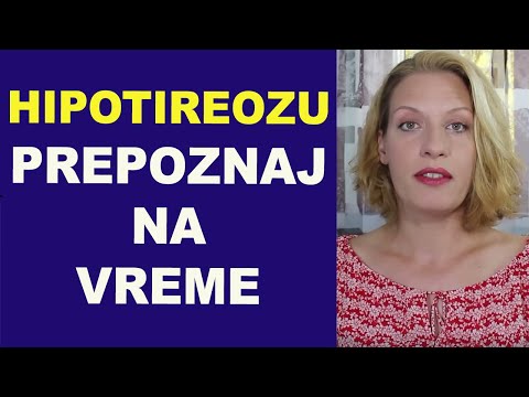 PREPOZNAJ HIPOTIREOZU NA VREME / dr Bojana Mandić