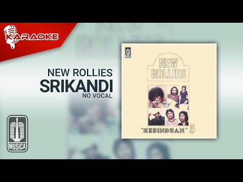 New Rollies – Srikandi (Official Karaoke Video) | No Vocal