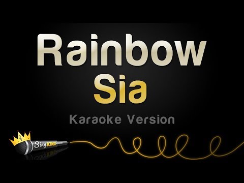 Sia – Rainbow (Karaoke Version)