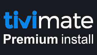 How to Install TiViMate on Chromecast with Google TV & Unlock Premium (2026 Guide)