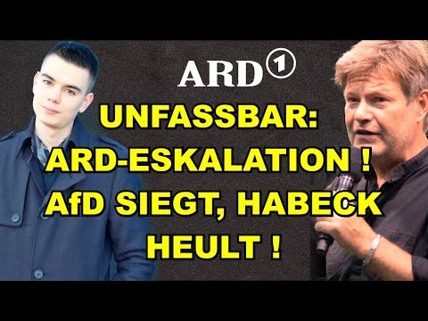 ARD-ESKALATION! AfD SIEGT, Habeck HEULT!