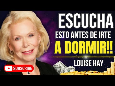 MEDITACIÓN GUIADA PARA DORMIR PROFUNDAMENTE CON LOUISE HAY Manifiesta gratitud y plenitud en tu vida