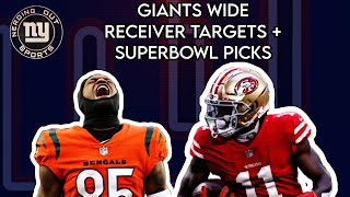 Wink Is Back! + #Giants Wide Receiver Targets & Super Bowl Preview
