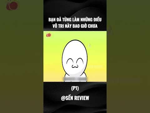 Bạn đã bao giờ làm những điều vô tri này chưa? (PHẦN 1) | CRE: Somacguffin #senshorts #shorts #funny