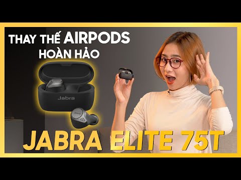 (VIETNAMESE) Đánh giá tai nghe Jabra Elite 75T thay thế hoàn hảo cho Airpod