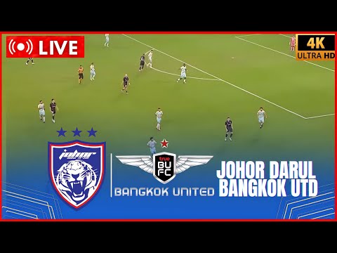 โฝ LIVE JOHOR DARUL TAโZIM VS BANGKOK UNITED | AFC CHAMPIONS LEAGUE ELITE 2025 | LIVE SIMULATION PES
