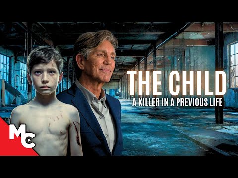 The Child Was a Serial Killer in a Past Life | Full Thriller Movie | Eric Roberts | The Child