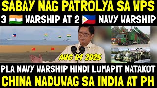 GRABI KANA PBBM UMORDER NG MISSILE SA INDIA! PLA NAVY NADUWAG GULUHIN ANG INDIA PHILIPPINES PATROL