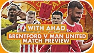 Manchester United vs Brentford Preview
