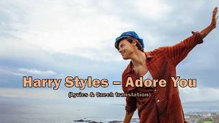 Harry Styles - Adore You (Lyrics / CZ Překlad)