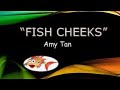 Exploring Themes in 'Fish Cheeks' by Amy Tan
