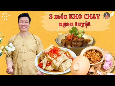 3 món chay kho đơn giản – ăn chay không nhạt, cực kỳ đậm vị | Cùng Cháu Vào Bếp