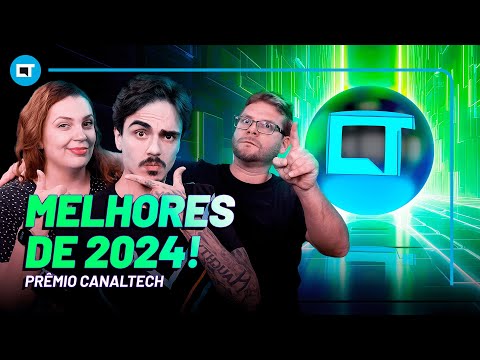 Conheça os melhores produtos de 2024 | Prêmio Canaltech 2024