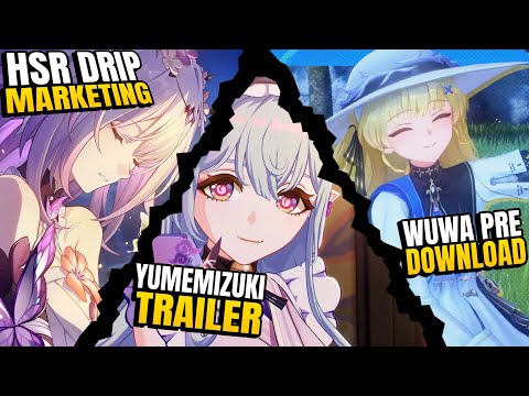 Drip Marketing, Pre-Download Wuwa v2.1 & Trailer Yumemizuki Mizuki Genshin Impact