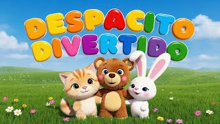 Despacito Divertido  | Canción Infantil para Niños | musica para bailar niños #despacito #niños