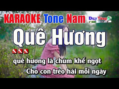 Karaoke || Quê Hương  – Tone Nam || Nhạc Sống Duy Tùng