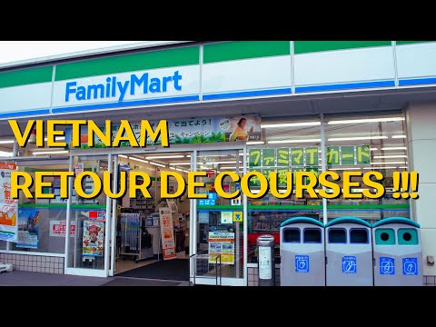 Retour courses au VIETNAM !!