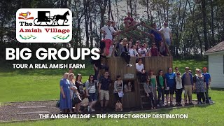 Large Groups Have a Blast at The Amish Village - Authentic Amish Experience for Buses & Groups