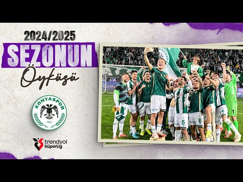 2024 - 2025 Sezonunda Konyaspor | Sezonun Hikayesi | Trendyol Süper Lig