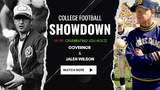 Remembering Lou Holtz  + Top 10 SEC QBs 2026  | CFB Showdown Ep 119