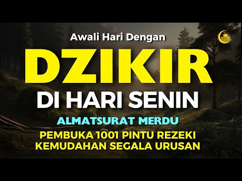 DZIKIR PAGI PEMBUKA PINTU REZEKI  | DZIKIR PAGI SESUAI SUNNAH | Dzikir Mustajab Pagi | Morning Dua