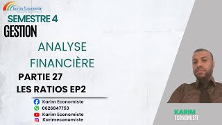 Analyse financière S4 Partie 27 Les Ratios EP2