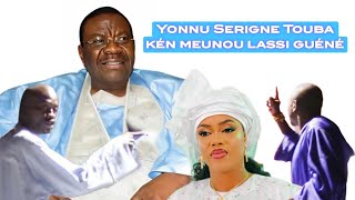 YONNU SERIGNE TOUBA KEN MEUNOU LASSI GUÉNÉ SOKHNA AIDA : nioune  touba laniou  deuk