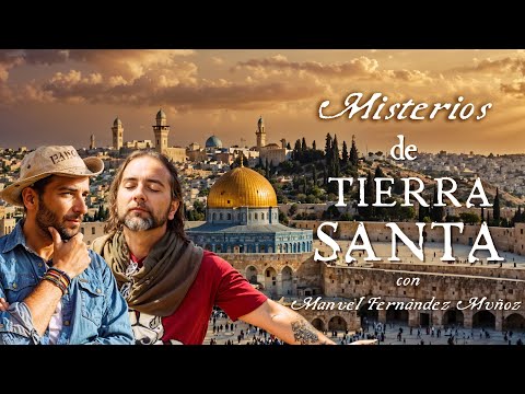 TIERRA SANTA: Tras las huellas de JESÚS