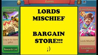 Lords Mobile -LORDS MISCHIEF - BARGAIN STORE IS BACK?????