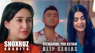 Shoxruz Abadiya - Yetmadimi, Yur Ketdik (Clip Serias)