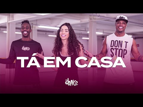 Tá Em Casa - Kevinho, Gabb MC, Dj Aladin GDB | FitDance (Coreografia)