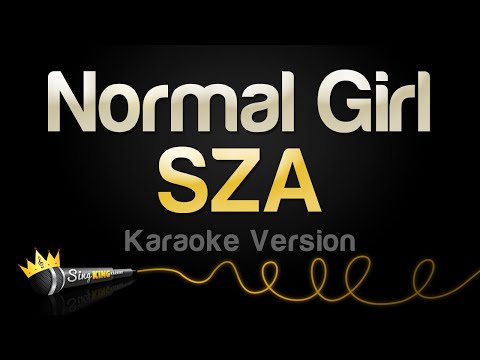 SZA - Normal Girl (Karaoke Version)
