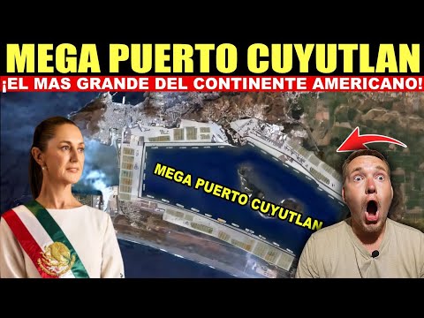 MEXICO CONSTRUE MEGA PUERTO EL MAS GRANDE DEL CONTINENTE AMERICANO 😱