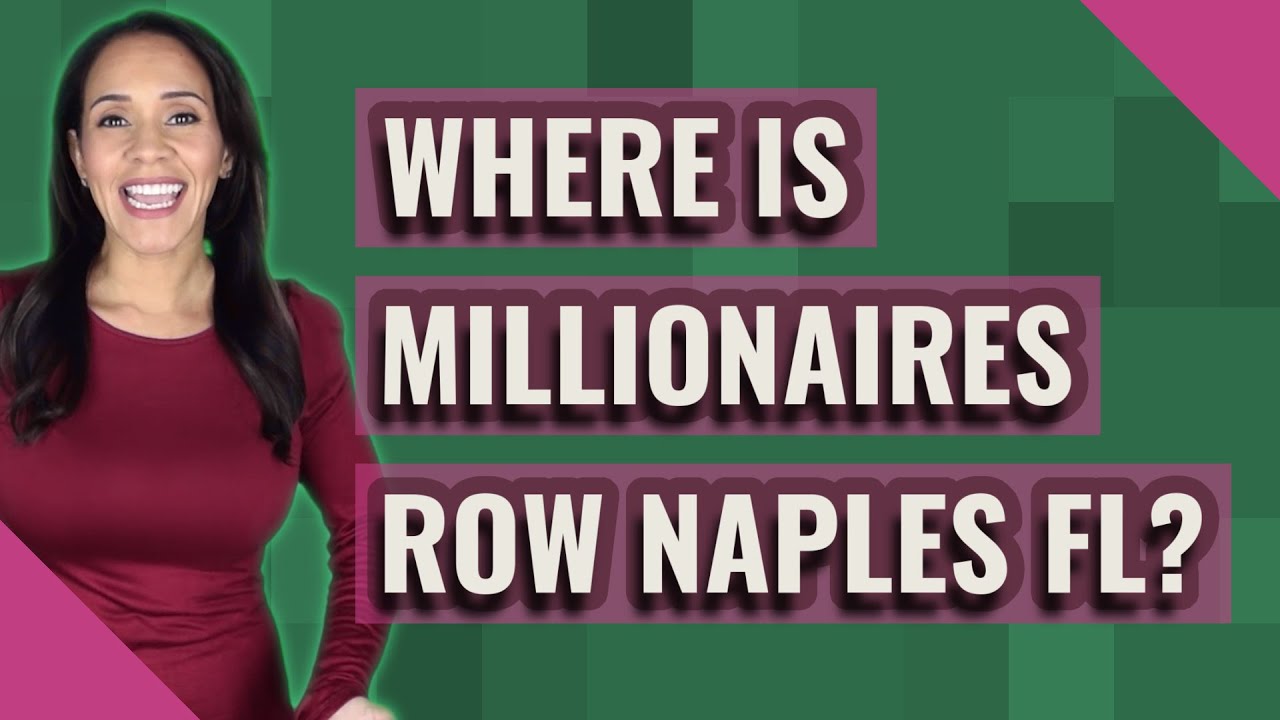 Who Lives On Billionaires Row Naples Florida