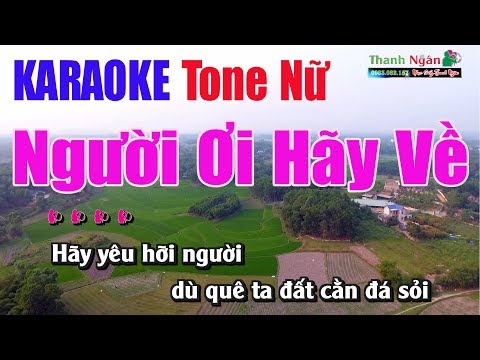 Người Ơi Hãy Về Karaoke | Tone Nữ – Nhạc Sống Thanh Ngân