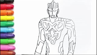 Menggambar dan Mewarnai Ultraman X untuk Anak TK, Paud dan SD