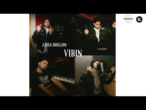 VIBIN - Album Jukebox | Jassa Dhillon | Punjabi Songs 2023
