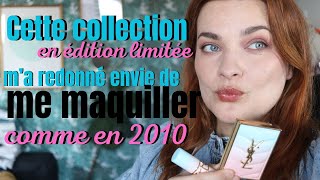 Cette collection m'a redonné envie de me maquiller comme en 2010