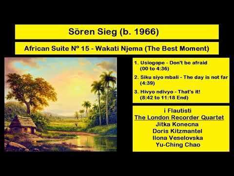 Sören Sieg : African Suite No. 15 - Wakati Njema (The Best Moment)