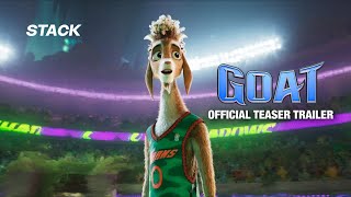 GOAT | Teaser Trailer | STACK