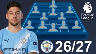 🚨 MAN CITY'S POTENTIAL LINEUP WITH FEDERICO VALVERDE ✅ SEASON 2026/2027