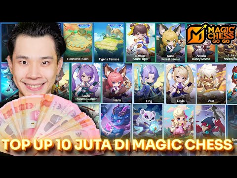 TOP UP 10 JUTA DI MAGIC CHESS: GOGO DAPET APA AJA?