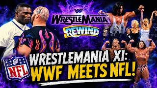 WrestleMania Rewind XI: WWF Meets NFL!  🚨 |  No Holds Barred Wrestling Podcast
