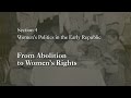Women's Rights and the Seneca Falls Convention