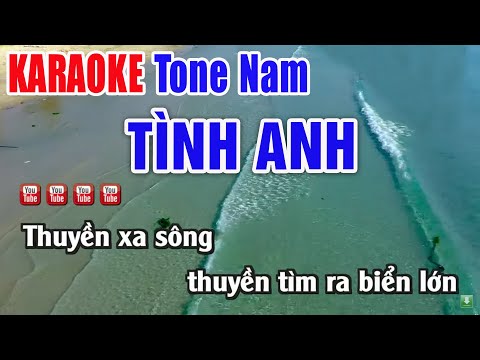 Tình Anh Karaoke Tone Nam- Nhạc Sống Thanh Ngân