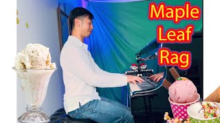 “Maple Leaf Rag” by Scott Joplin