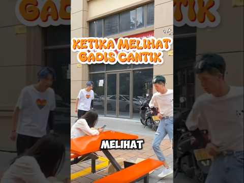 KETIKA MELIHAT GADIS CANTIK#shorts #feedshorts #shortvideo