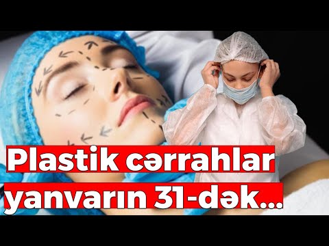 Nazirlikdən plastik cərrahlara növbəti - Xəbərdarlıq